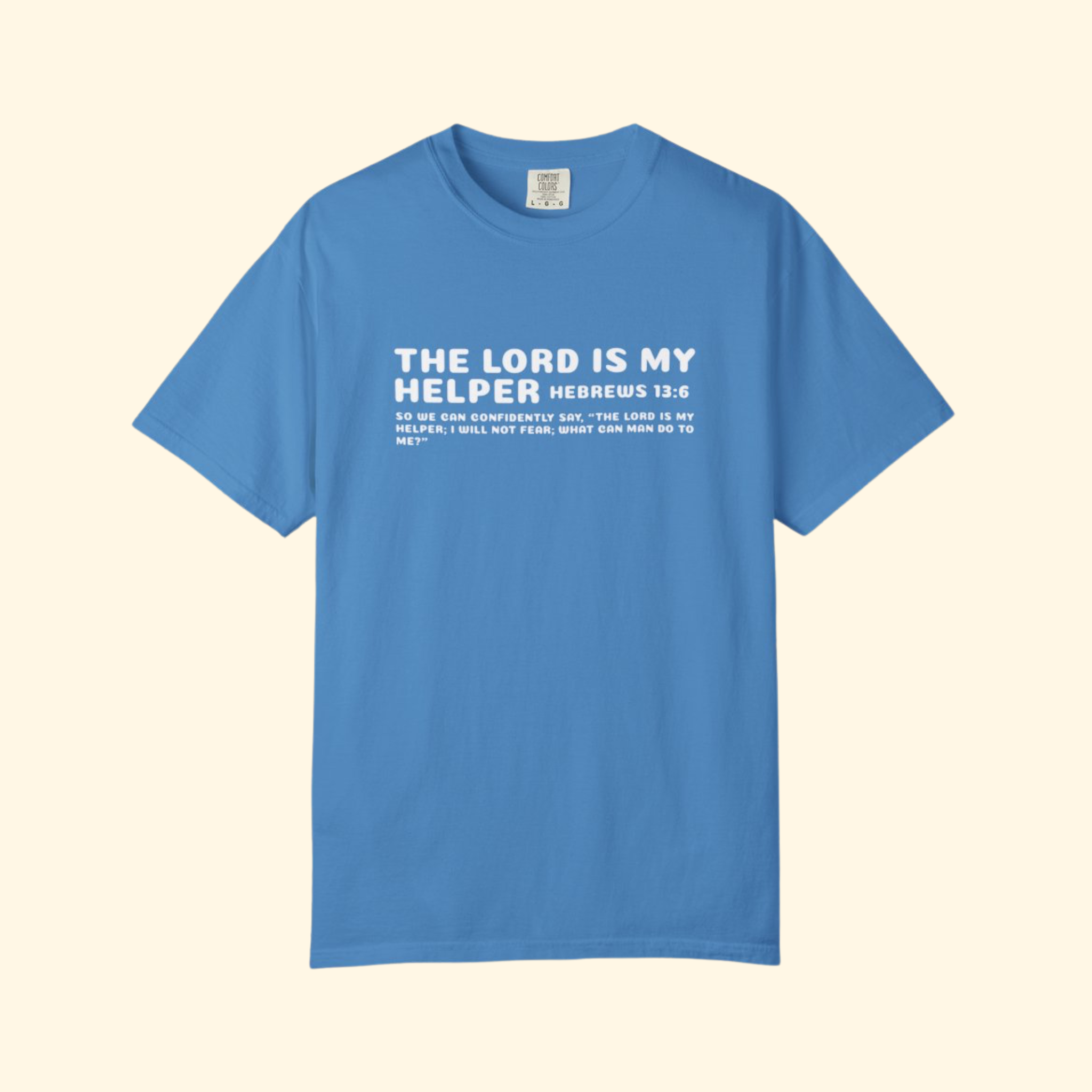 Hebrews 13:6 Tee