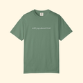 Will Yap About God Tee
