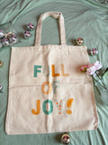 Full of Joy Tote